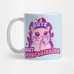 Cute but overthinking Mug